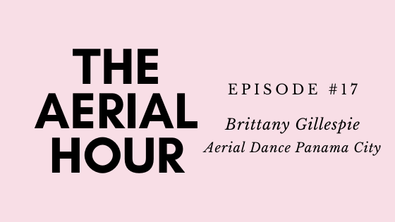 Loney Life Brittany-Blog-Cover Episode #17 | Brittany Gillespie of Aerial Dance Panama City running your pole business running your aerial business pole dance studio pole dance pole business fitness business covid coronavirus circus business circus arts aerial studio aerial entrepreneur aerial business aerial arts 
